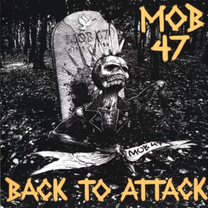 Mob 47-Back To Attack-LP Vinyl