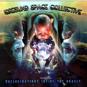 Øresund Space Collective-Hallucinations Inside The Oracle-CD