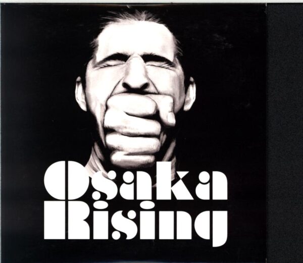 Osaka Rising-Osaka Rising Zweite Edition-CD