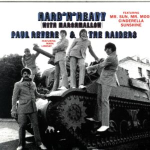 Paul Revere and The Raiders-Hard 'N' Heavy (With Marshmallow)-CD