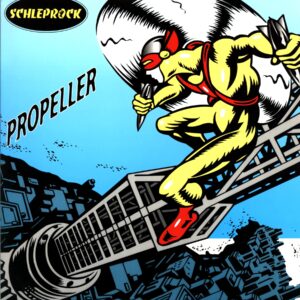 Schleprock-Propeller-LP Vinyl