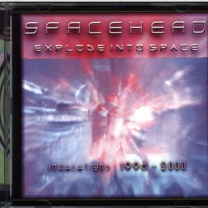 Spacehead-Explode Into Space (Inhalations 1998 - 2000)-CD