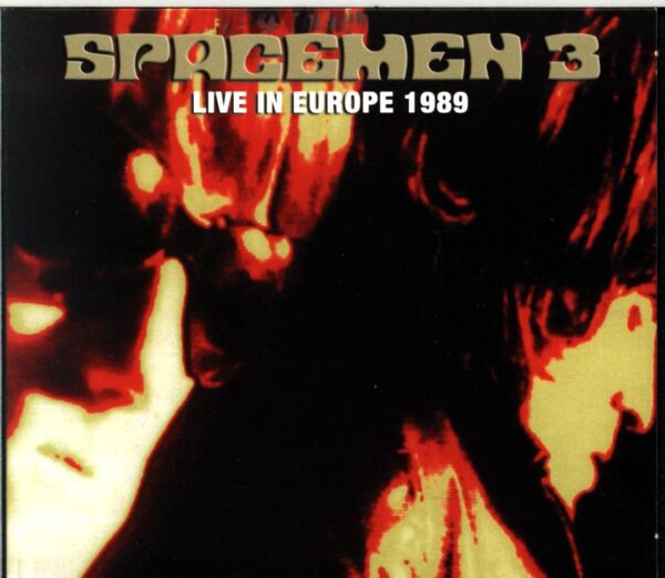 Spacemen 3-Live In Europe 1989-CD