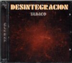 Tabaco-Desintegracion-CD