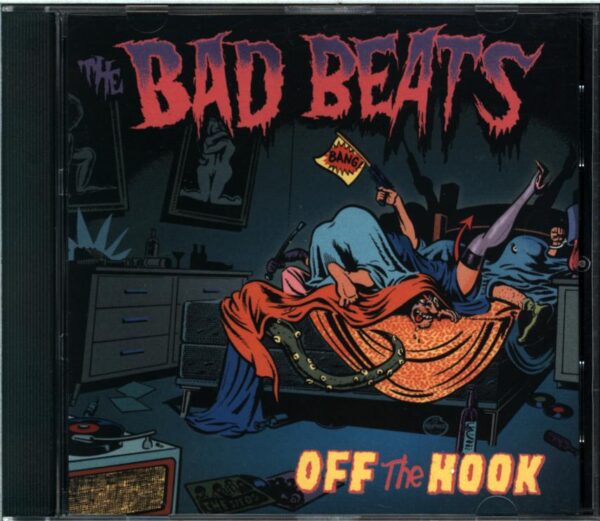 The Bad Beats-Off The Hook-CD