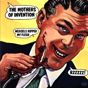 The Mothers of Invention-Weasels Ripped My Flesh RE EU 2016-LP Vinyl
