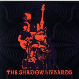 The Shadow Lizzards-The Shadow Lizzards-CD