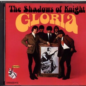 The Shadows Of Knight-Gloria-CD