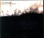 The Telescopes-Songs Of Love And Revolution-CD