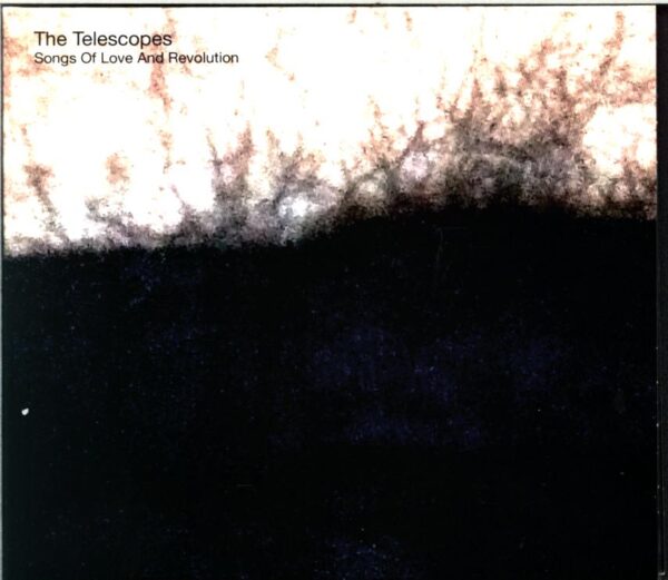 The Telescopes-Songs Of Love And Revolution-CD