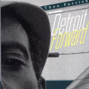 Theo Parrish-DJ-Kicks Detroit Forward-LP Vinyl