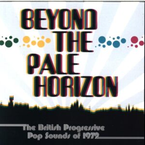 Various-Beyond The Pale Horizon (The British Progressive Pop Sounds Of 1972)-CD