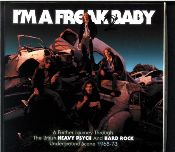 Various-I'm A Freak 2 Baby (A Further Journey Through The British Heavy Psych And Hard Rock Underground Scene 1968-73)-Box Set
