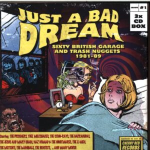 Various-Just A Bad Dream Sixty British Garage And Trash Nuggets 1981-89-Box Set