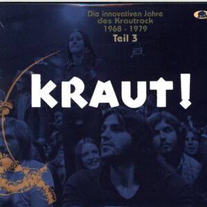 Various-Kraut! Die Innovativen Jahre Des Krautrock 1968 - 1979 Teil 3 Der Süden-CD