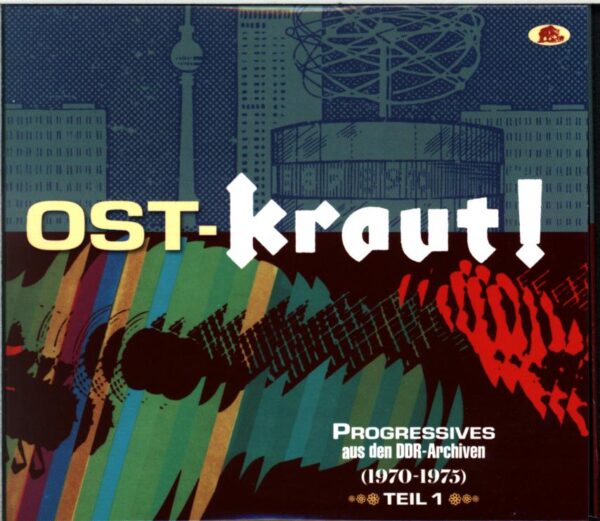 Various-Ost-Kraut! Progressives Aus Den DDR-Archiven (1970-1975) Teil 1-CD