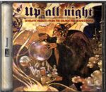 Various-Up All Night (20 Heavy Nuggets From The Golden Age Of Hard Psych)-CD