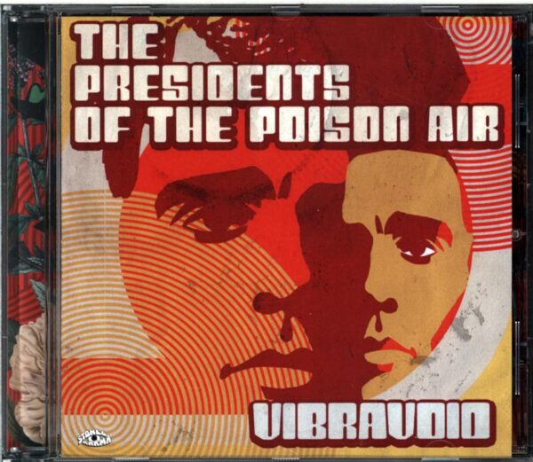 Vibravoid-The Presidents Of The Poison Air-CD