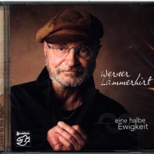 Werner Lämmerhirt-Eine Halbe Ewigkeit-CD