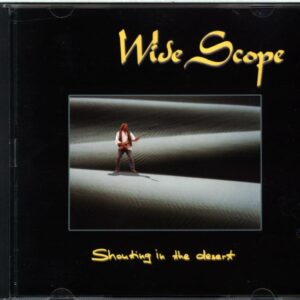 Wide Scope-Shouting In The Desert-CD