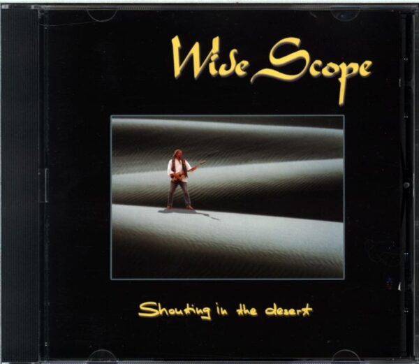 Wide Scope-Shouting In The Desert-CD