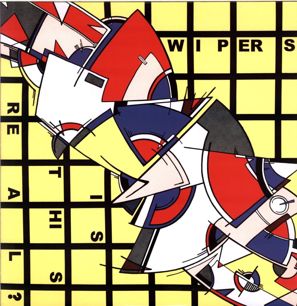 Wipers-Is This Real-LP Vinyl Jackpot Reissue 2014