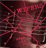 Wipers-Over The Edge-LP Vinyl Jackpot 2015 Reissue