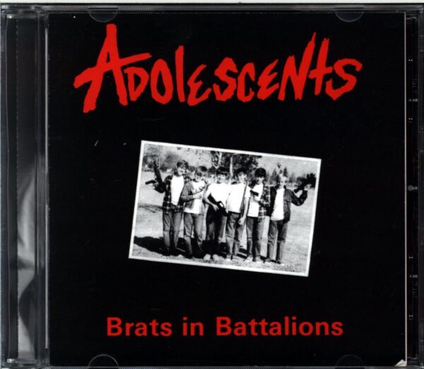 Adolescents-Brats In Battalions-CD