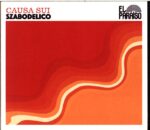 Causa Sui-Szabodelico-CD