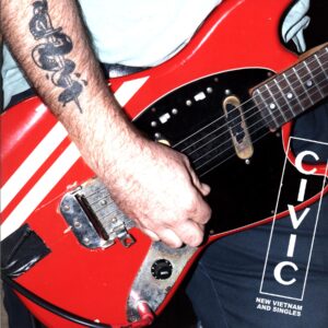 Civic-New Vietnam And Singles clear-LP Vinyl