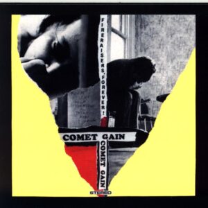 Comet Gain-Fireraisers Forever!-CD