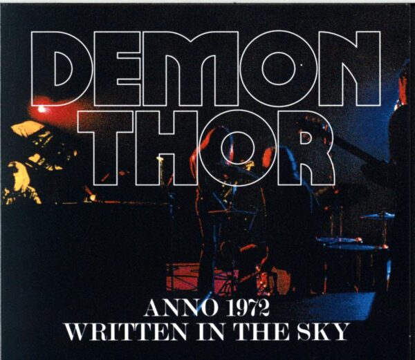 Demon Thor-Anno 1972 Written In The Sky-CD