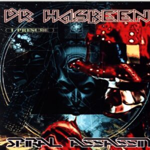 Dr. Hasbeen-Spiral Assassin-CD