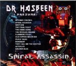 Dr. Hasbeen-Spiral Assassin-CD