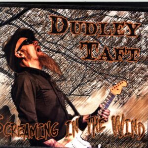 Dudley Taft-Screaming In The Wind-CD
