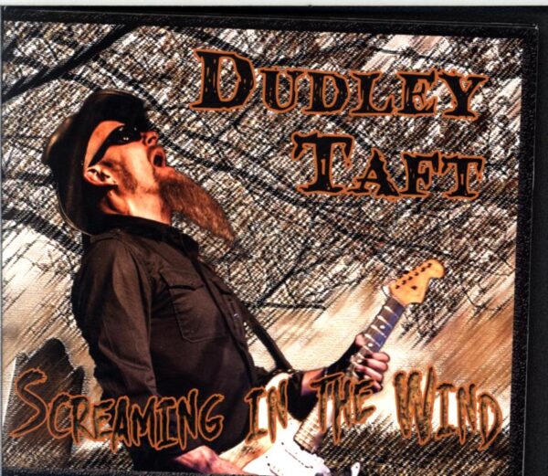 Dudley Taft-Screaming In The Wind-CD