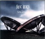 False Heads-It's All There But You're Dreaming -CD