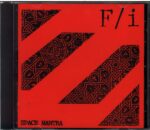 Fi-Space Mantra BDC Split LP-CD
