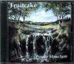 Fruitcake-Power Structure-CD