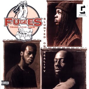 Fugees-Blunted On Reality-LP Vinyl 2025