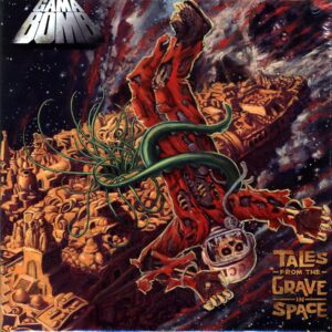 Gama Bomb-Tales From The Grave In Space green-LP Vinyl