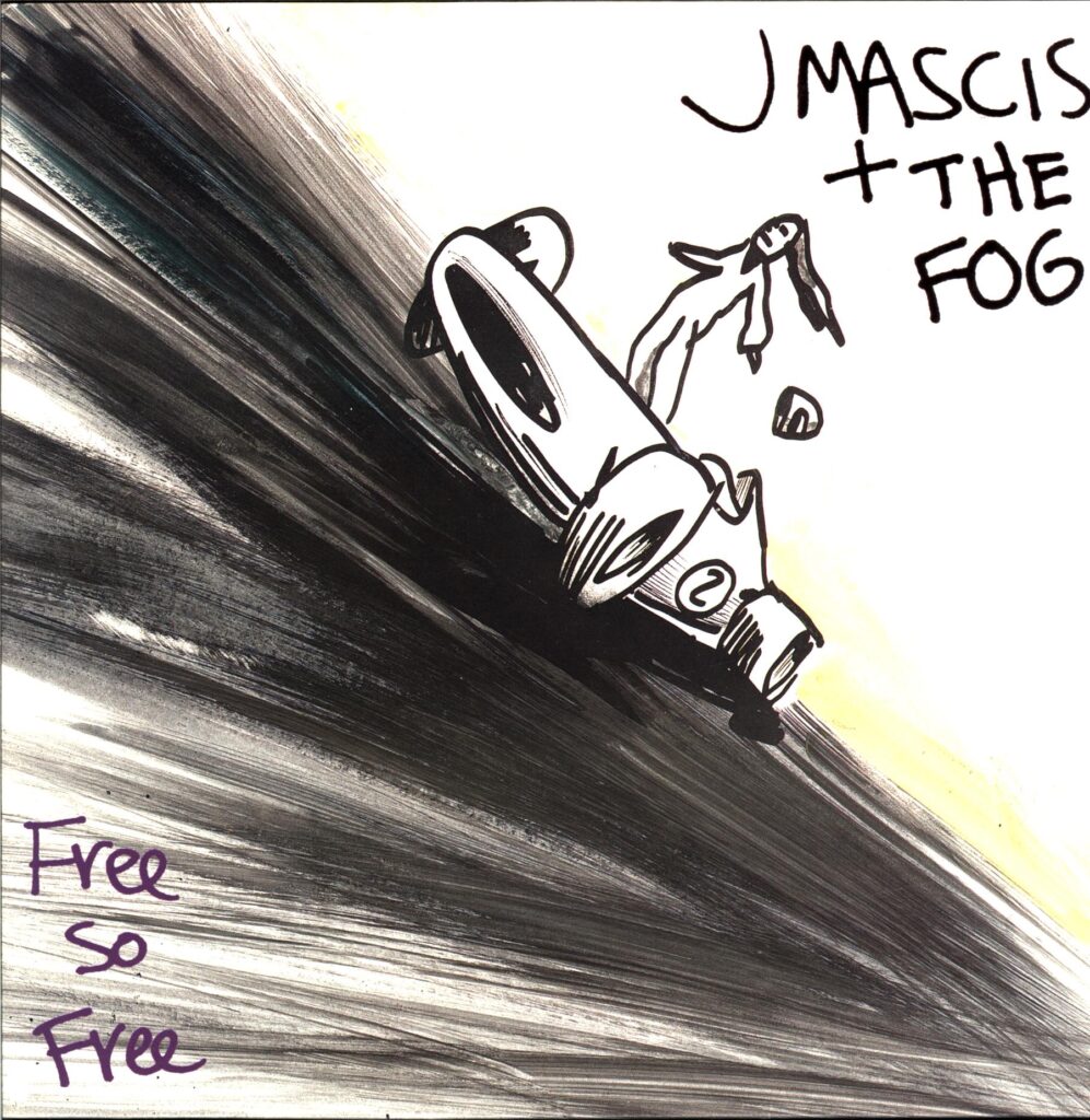 J Mascis + The Fog-Free So Free-LP Vinyl