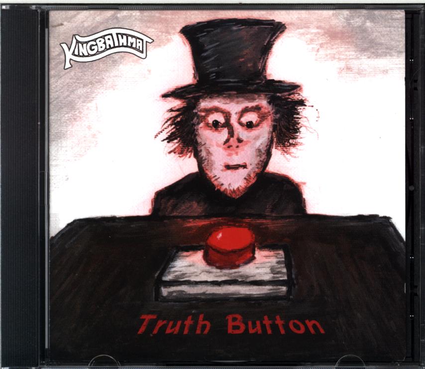 KingBathmat-Truth Button-CD-1 KingBathmat-Truth Button-CD