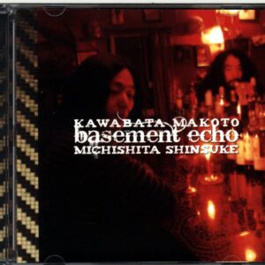 Makoto Kawabata-Basement Echo-CD