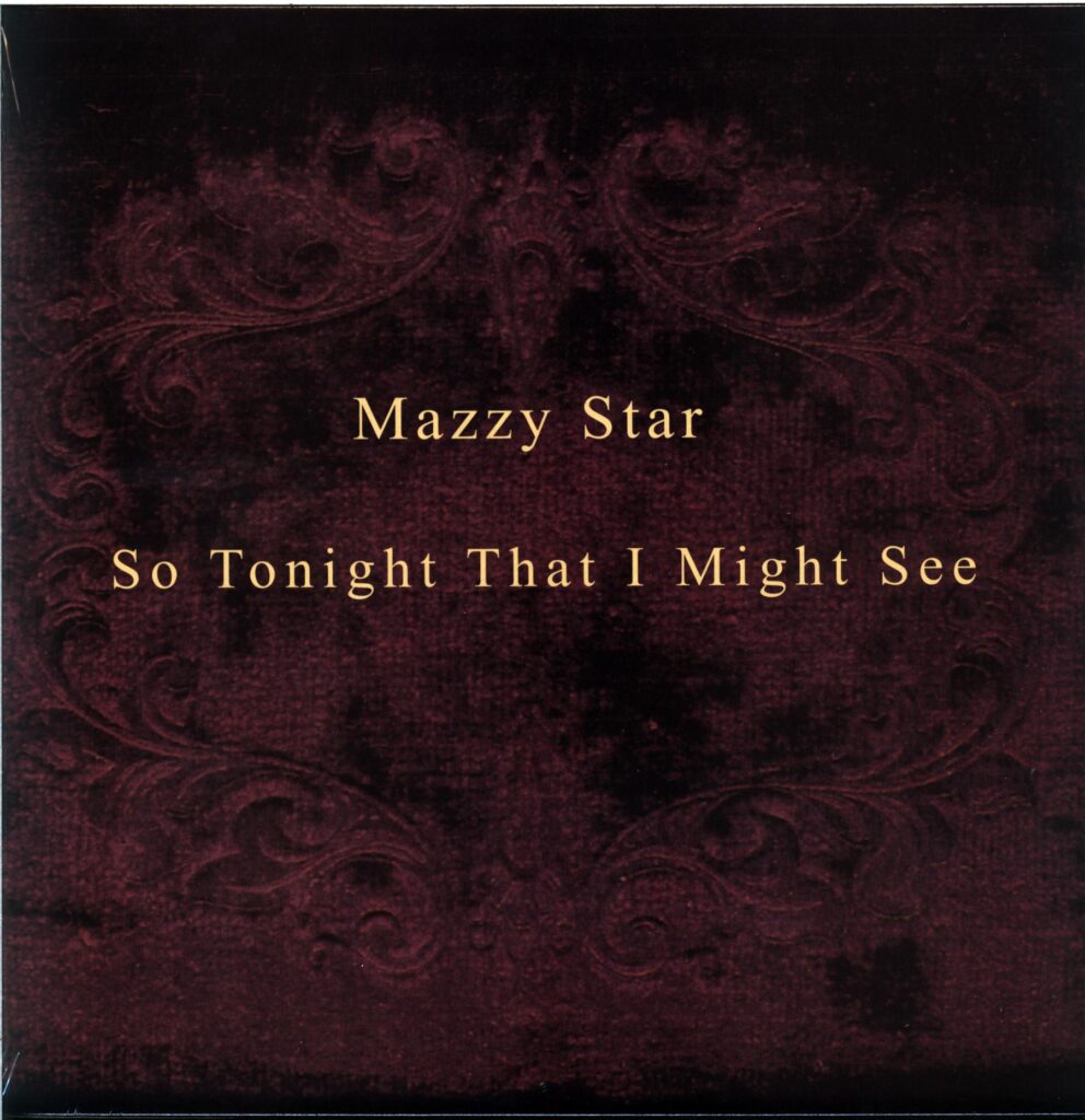 Mazzy Star-So Tonight That I Might See-LP Vinyl 2025