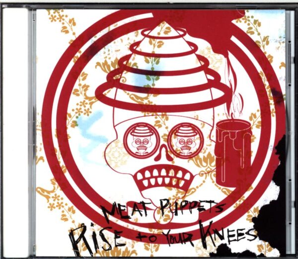 Meat Puppets-Rise To Your Knees-CD