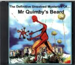 Mr Quimby's Beard-The Definitive Unsolved Mysteries Of...-CD