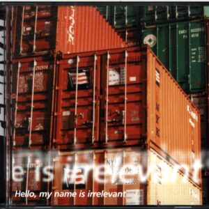 Removal-Hello My Name Is Irrelevant-CD