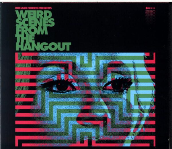 Richard Norris-Weird Scenes From The Hangout (Psychedelic and Freakbeat Dancefloor Anthems 1967-1982)-CD