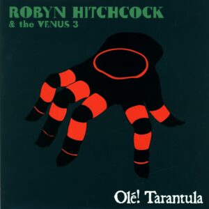 Robyn Hitchcock And The Venus 3-Olé! Tarantula-LP Vinyl